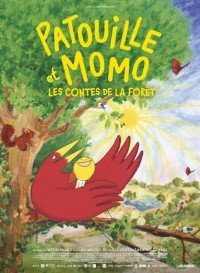 Affiche Patouille et Momo, les contes de la for&ecirc;t