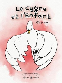 Affiche Le cygne et l&rsquo;enfant